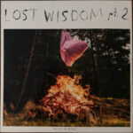 Lost Wisdom Pt. 2