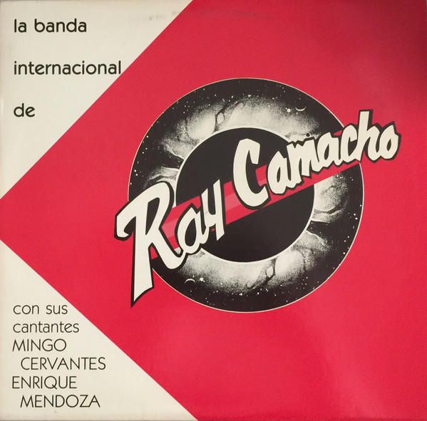 La Banda Internacional De Ray Camacho