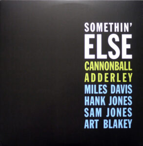 Somethin’ Else