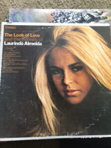 The Look Of Love And The Sounds Of Laurindo Almeida