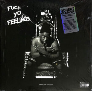 Fuck Yo Feelings