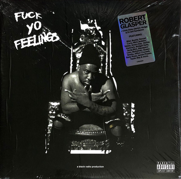 Fuck Yo Feelings
