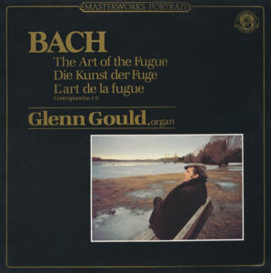 The Art Of The Fugue – Die Kunst Der Fuge – L’art De La Fugue: Contrapunctus 1-9