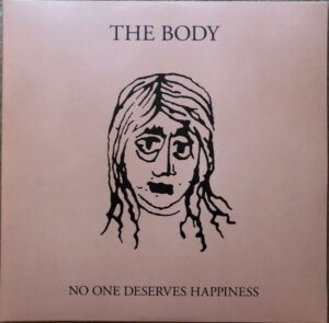 No One Deserves Happiness