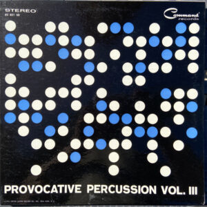 Provocative Percussion Vol. 3