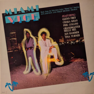 Miami Vice – Music From The Television Series