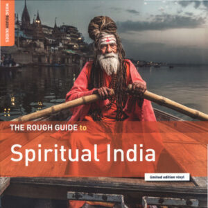 The Rough Guide To Spiritual India