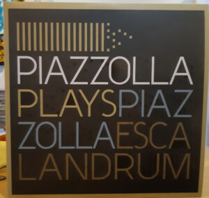 Piazzolla Plays Piazzolla