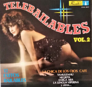 Telebailables Vol. 2 – 12 Éxitos Bailables