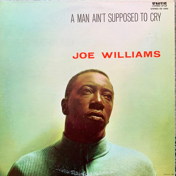 A Man Ain't Supposed To Cry