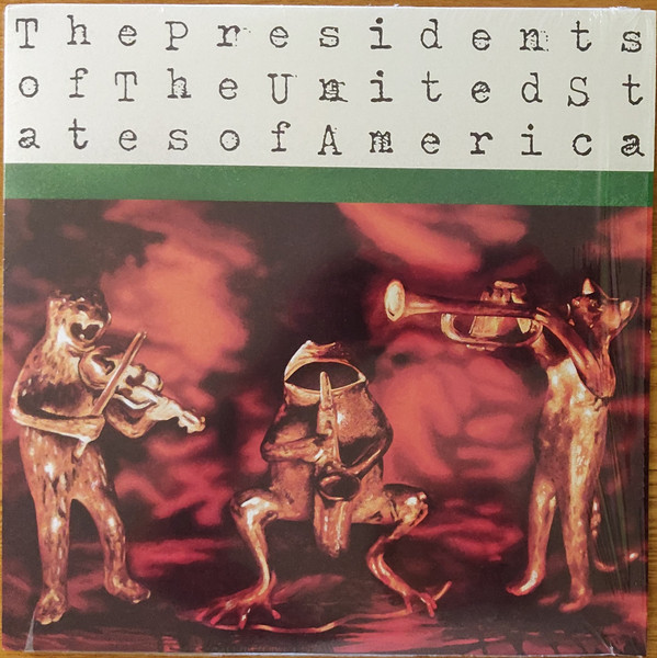 The Presidents Of The United States Of America