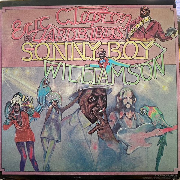 Eric Clapton And The Yardbirds Live With Sonny Boy Williamson