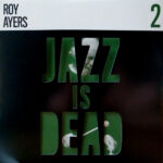 Jazz Is Dead 2