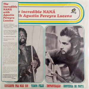 The Incredible NANÁ with Agustín Pereyra Lucena