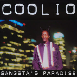 Gangsta’s Paradise,Gangsta’s Paradise
