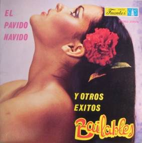 El Pavido Navido Y Otros Éxitos Bailables