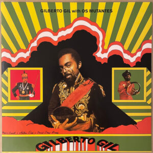 Gilberto Gil With Os Mutantes