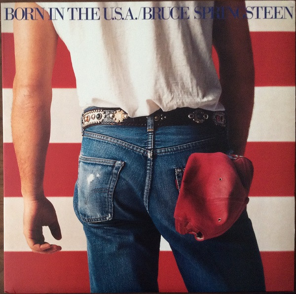Born In The U.S.A.