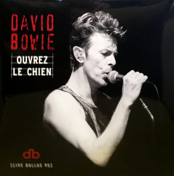 Ouvrez Le Chien [Live Dallas 95]