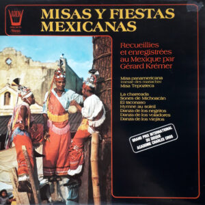 Misas Y Fiestas Mexicanas