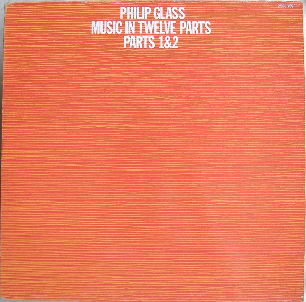 Music In Twelve Parts - Parts 1 & 2