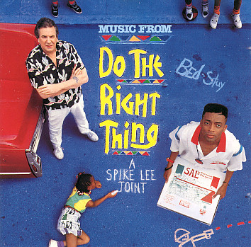 Music From Do The Right Thing - A Spike Lee Joint