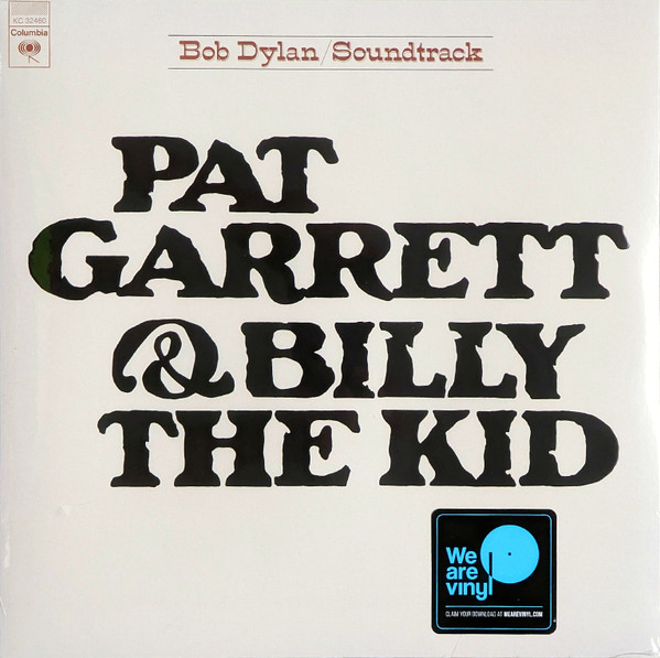 Pat Garrett & Billy The Kid (Original Soundtrack Recording)