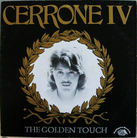 Cerrone IV - The Golden Touch