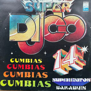 Super Disco Cumbias 14 Super Exitos Bailables