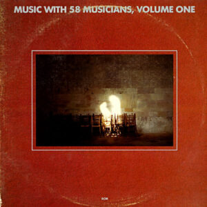 Music With 58 Musicians, Volume One