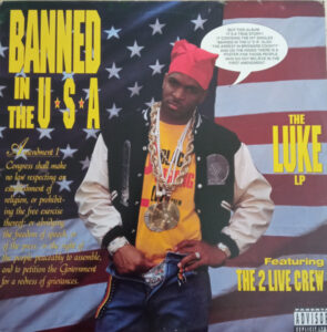 Banned In The U.S.A. – The Luke LP