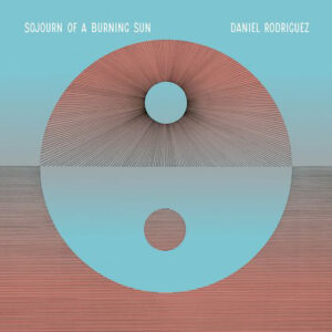 Sojourn Of A Burning Sun