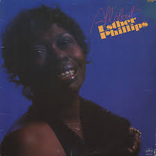 All About Esther Phillips