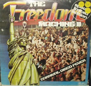 The Freedom Machine II – Carnival Disco Fever