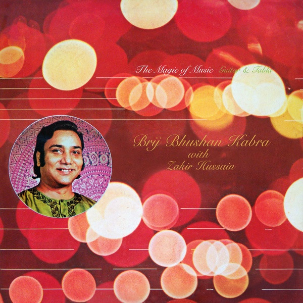 The Magic Of Music – Guitar & Tabla