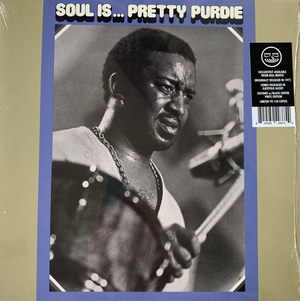 Soul Is... Pretty Purdie