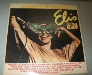 A Bossa Maior De Elis Regina