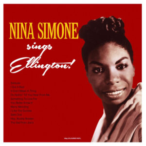 Nina Simone Sings Ellington!