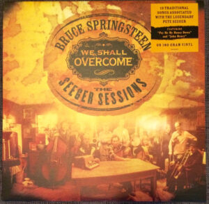We Shall Overcome – The Seeger Sessions