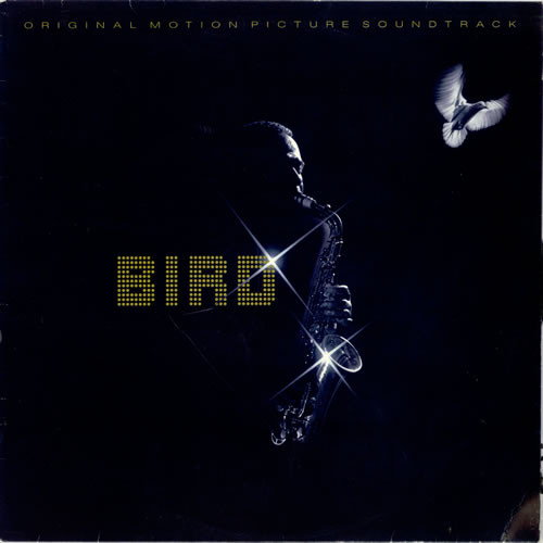 Bird (Original Motion Picture Soundtrack)