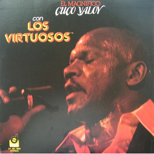 El Magnifico Cuco Valoy Con Los Virtuosos