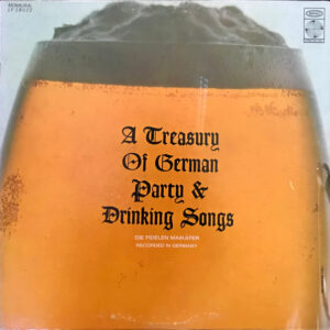A Treasury Of German Party & Drinking Songs