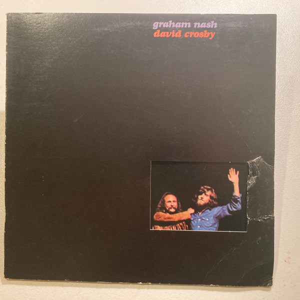Graham Nash David Crosby