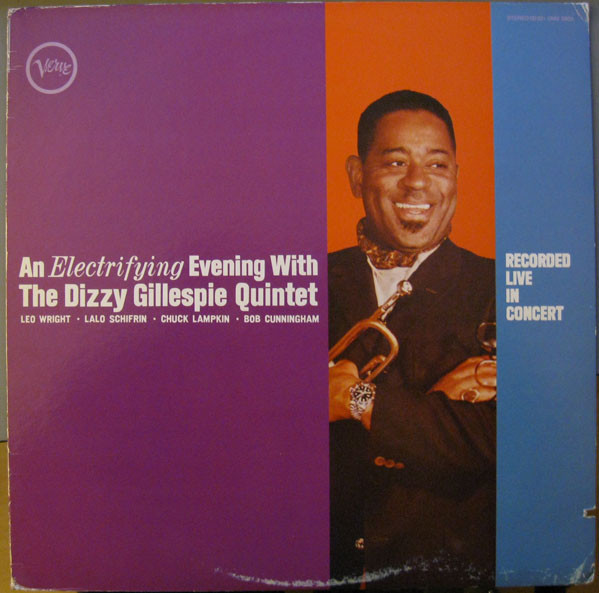 An Electrifying Evening With The Dizzy Gillespie Quintet