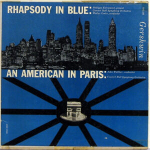 Rhapsody In Blue; Ein Amerikaner In Paris