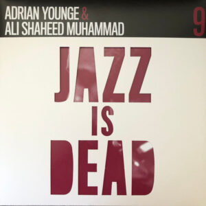 Jazz Is Dead 9 (Instrumentals)