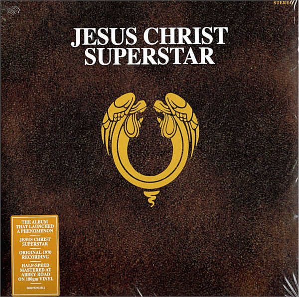 Jesus Christ Superstar - A Rock Opera