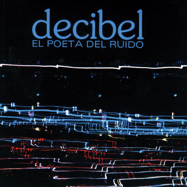 El Poeta Del Ruido
