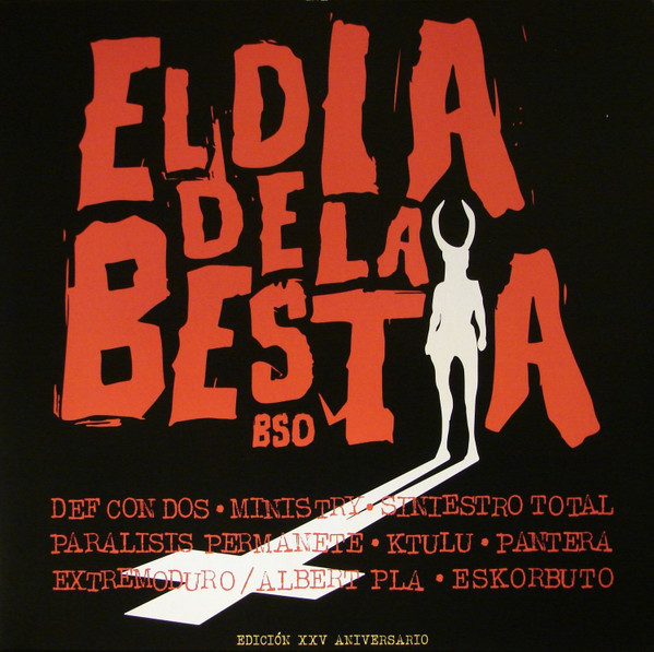 El Dia De La Bestia BSO XXV Aniversario