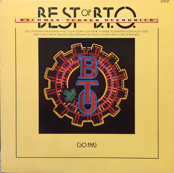 Best Of B.T.O. (So Far)